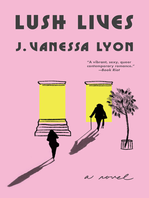 Title details for Lush Lives by J. Vanessa Lyon - Wait list